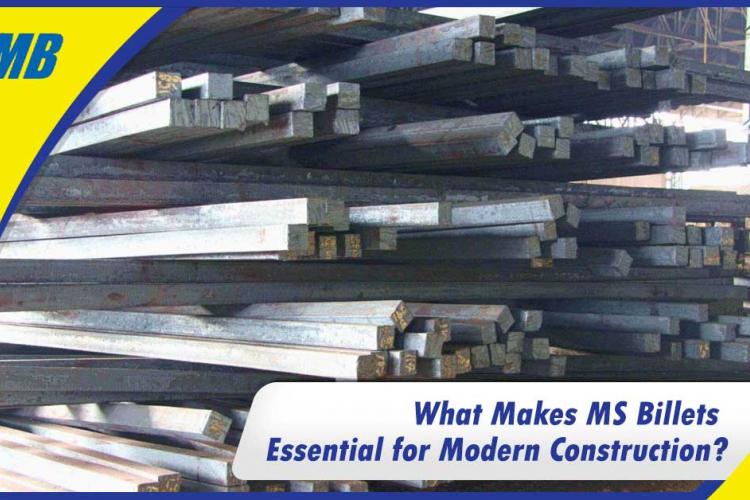 What Makes MS Billets Essential for Modern Construction