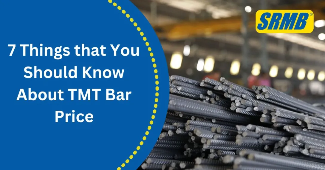 7 Things that You Should Know About TMT Bar Price